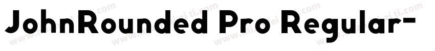 JohnRounded Pro Regular字体转换